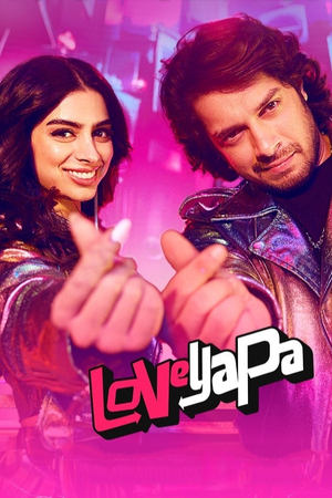 Loveyapa (2025) Hindi HDRip 720p – 480p – 1080p